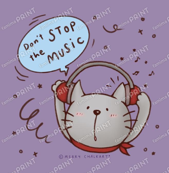 Don’t stop the music